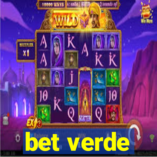 bet verde